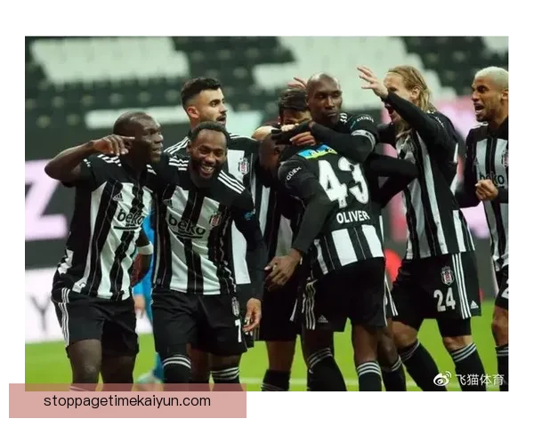 贝西克塔斯逼抢体系状态回暖，展现出稳定的防守竞争力