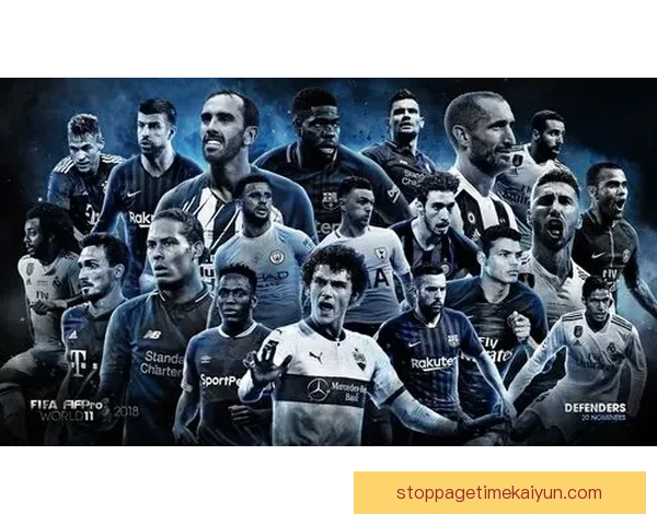 巴尔韦德入选FIFA最佳阵容，表现稳健备受期待